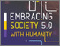 [thumbnail of Embracing Society 5.0 With Humanity.pdf]