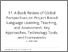 [thumbnail of 17. A Book Review of Global Perspectives on Project-Based Language Learning, Teaching, and Assessment_ Key Approaches, Technology Tools, and Frameworks.pdf]